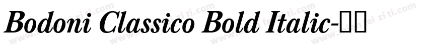 Bodoni Classico Bold Italic字体转换